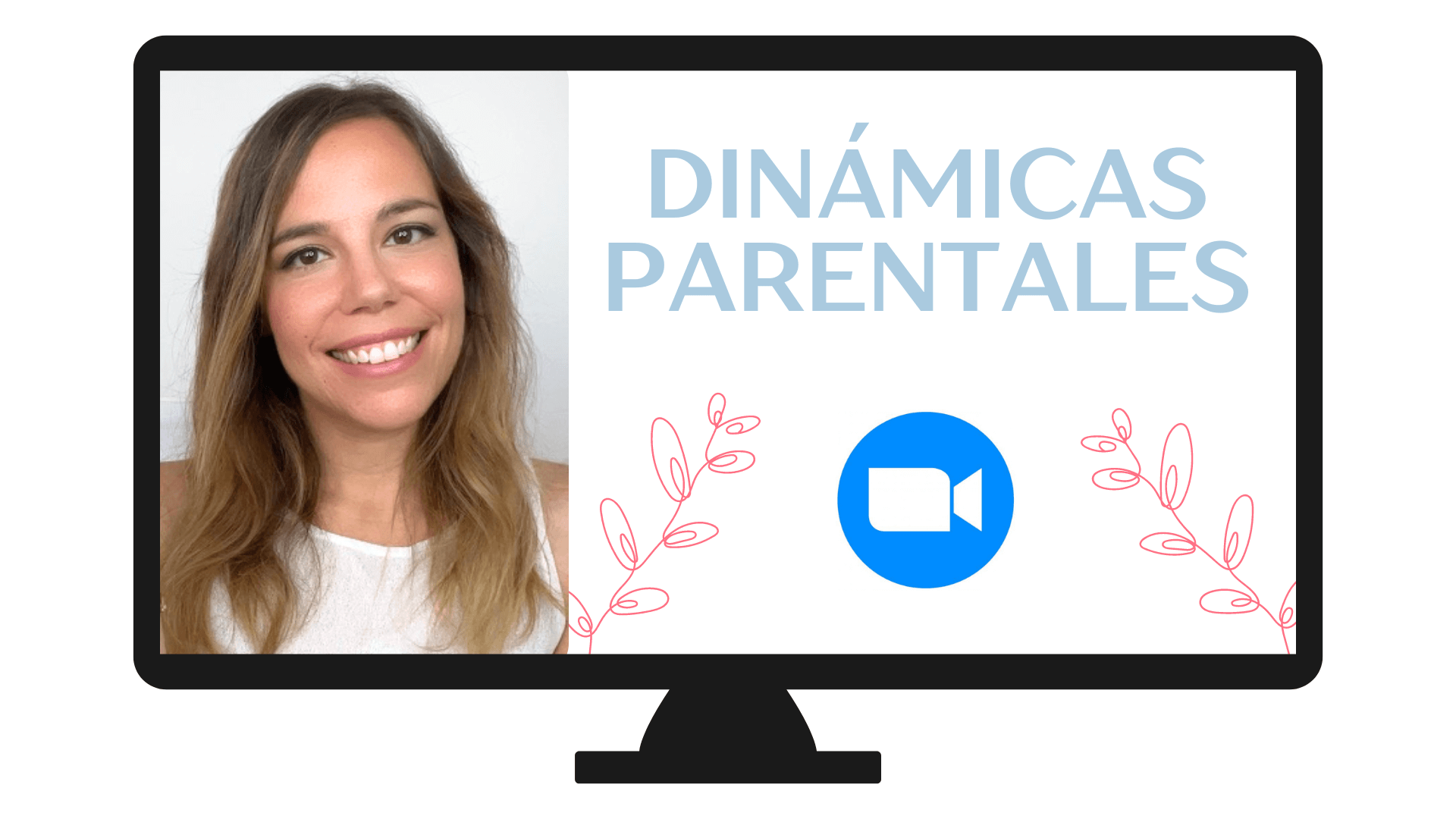 Masterclass Dinámicas Parentales
